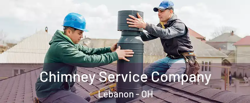  Chimney Service Company Lebanon - OH