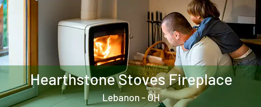  Hearthstone Stoves Fireplace Lebanon - OH