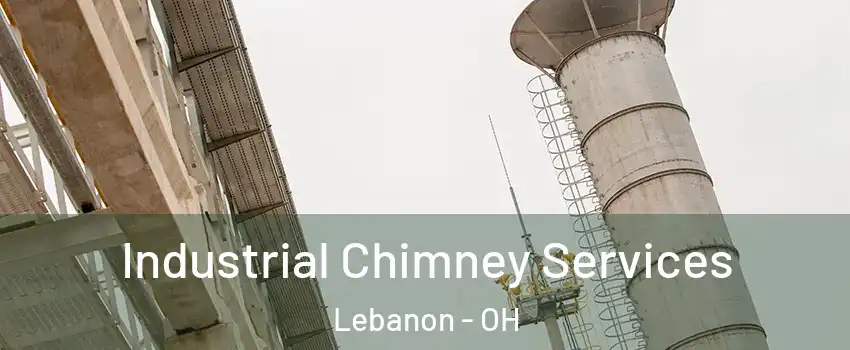  Industrial Chimney Services Lebanon - OH